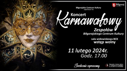 Koncert Karnawałowy Zespołów BCK