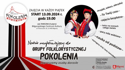 Nabór uzupełniający do Grupy Folklorystycznej &#34;Pokolenia&#34;